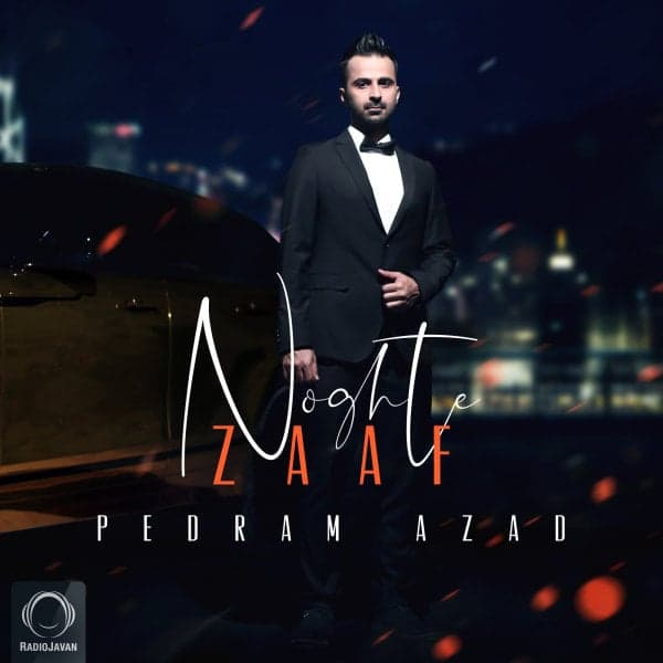 Noghte Zaaf · Pedram Azad