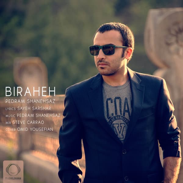 Biraheh · Pedram Shanehsaz