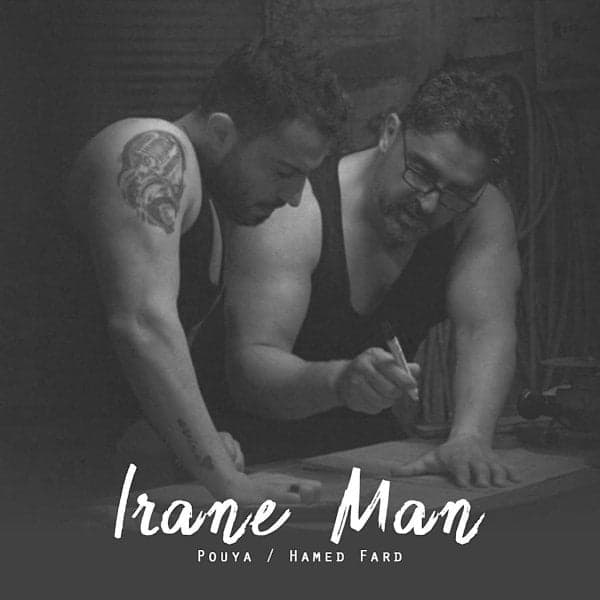 Irane Man · Pouya & Hamed Fard