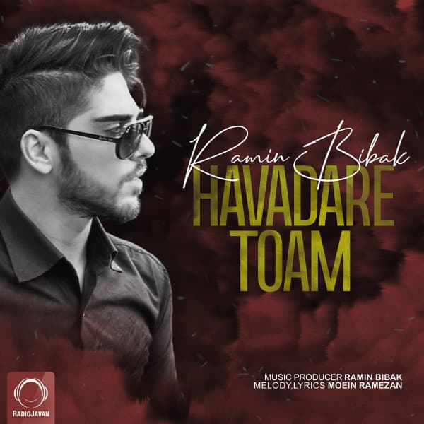 Havadare Toam · Ramin Bibak