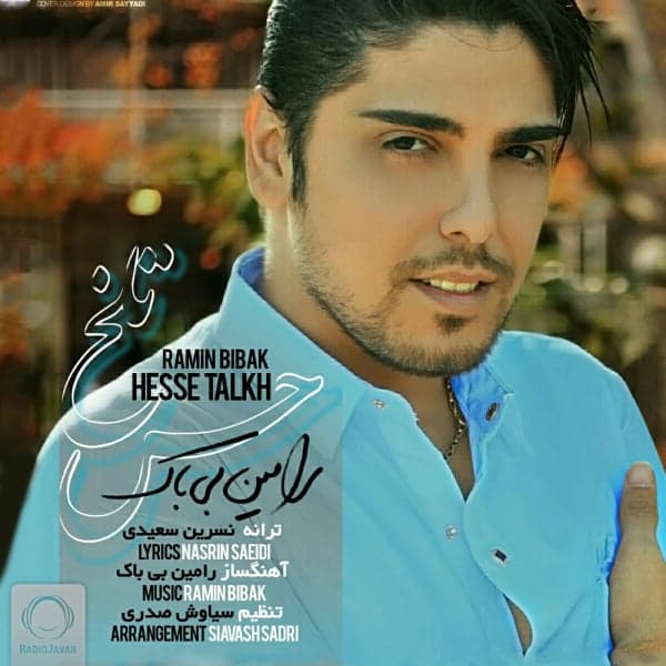 Hesse Talkh · Ramin Bibak