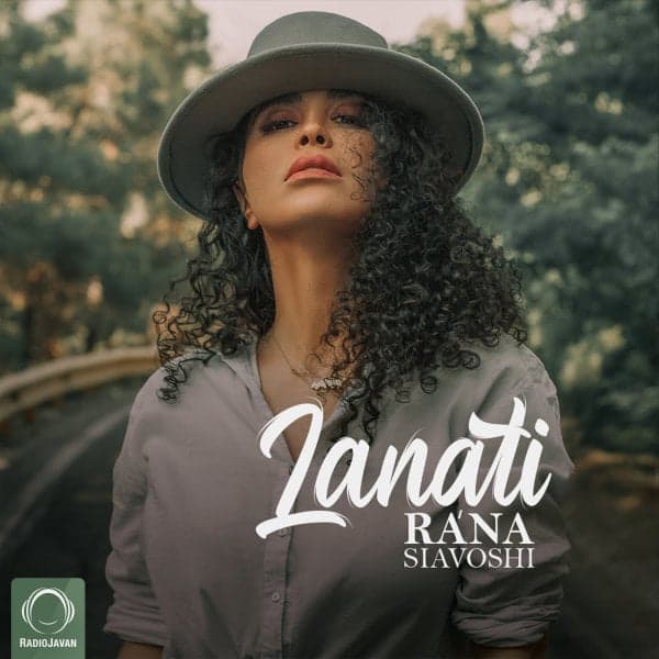 Lanati · Rana Siavoshi