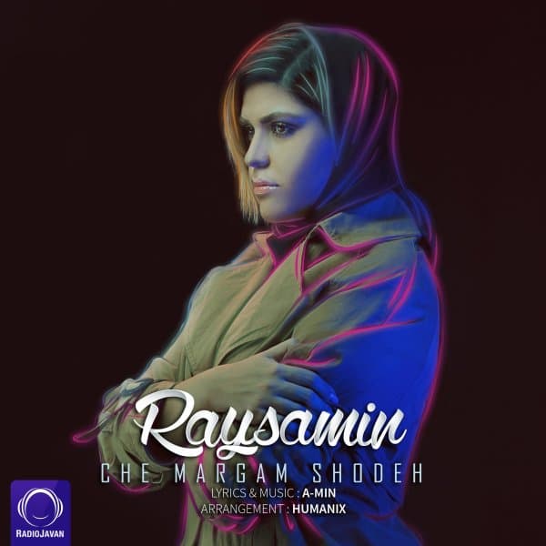 Che Margam Shodeh · Raysamin