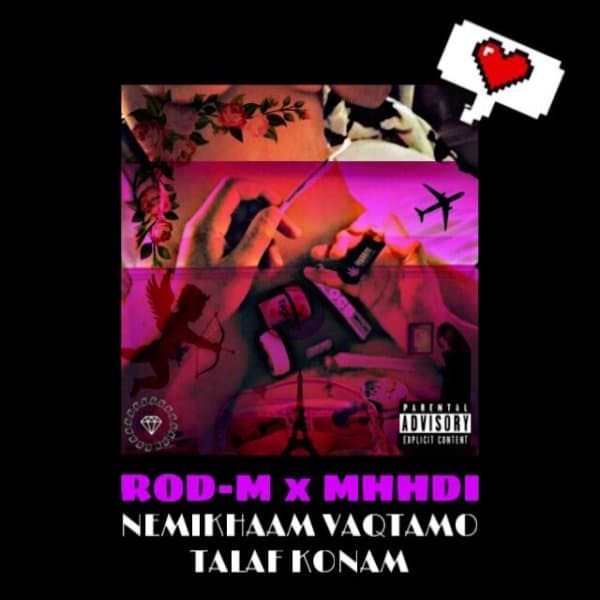 Nemikham Vaqtamo Talaf Konam · Rod-M & Mhhdi