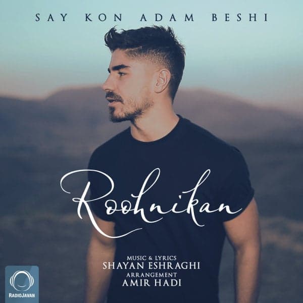 Say Kon Adam Beshi · Roohnikan