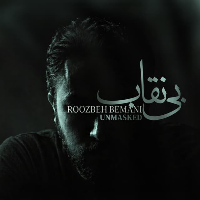 Bi Neghab · Roozbeh Bemani