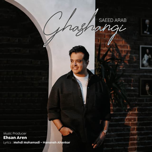 Ghashangi · Saeed Arab