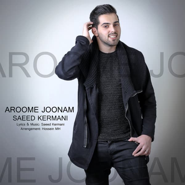 Aroome Joonam · Saeed Kermani