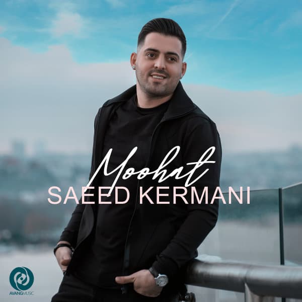 Moohat · Saeed Kermani