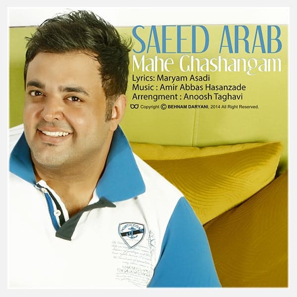 Mahe Ghashangam · Saeed Arab