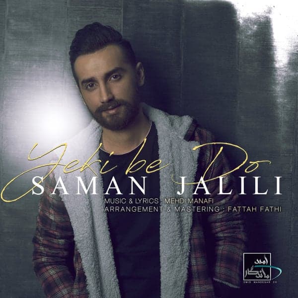 Yeki Be Do · Saman Jalili