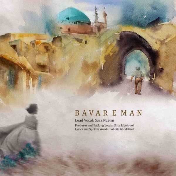 Bavare Man · Sara Naeini