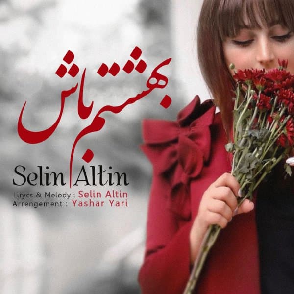 Beheshtam Bash · Selin Altin