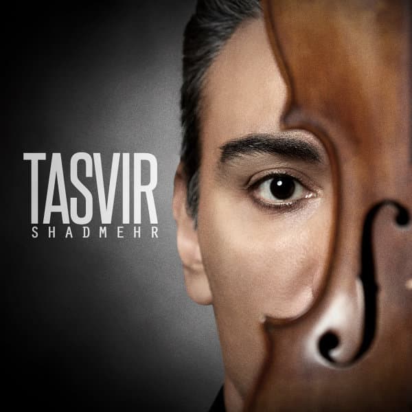 Tasvir · Shadmehr Aghili
