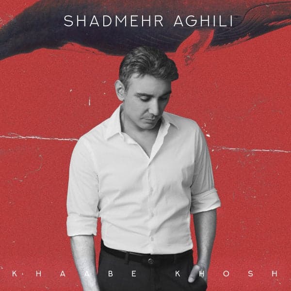 Khaabe Khosh · Shadmehr Aghili