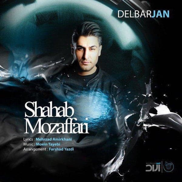 Delbar Jan · Shahab Mozaffari