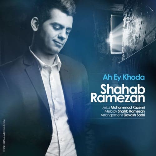 Ah Ey Khoda · Shahab Ramezan