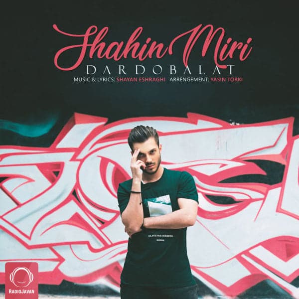 Dardo Balat · Shahin Miri