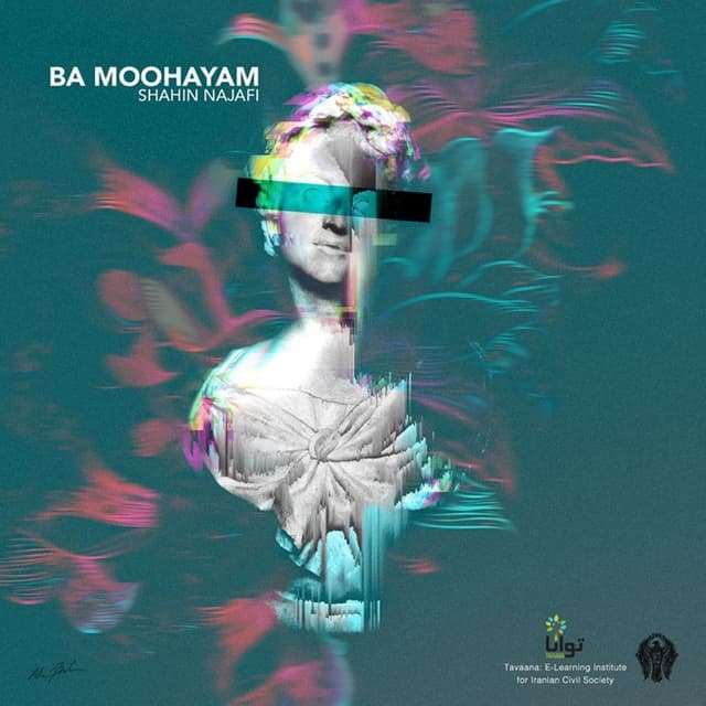 Ba Moohayam · Shahin Najafi