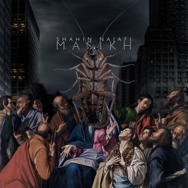 Masikh · Shahin Najafi