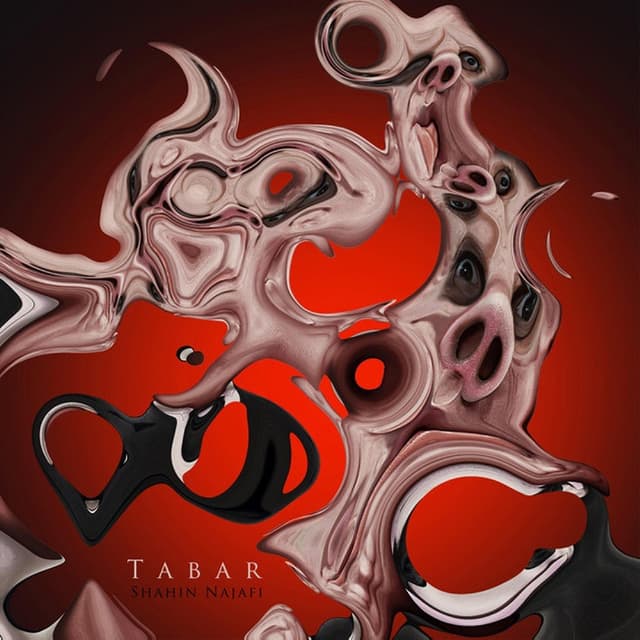 Tabar · Shahin Najafi