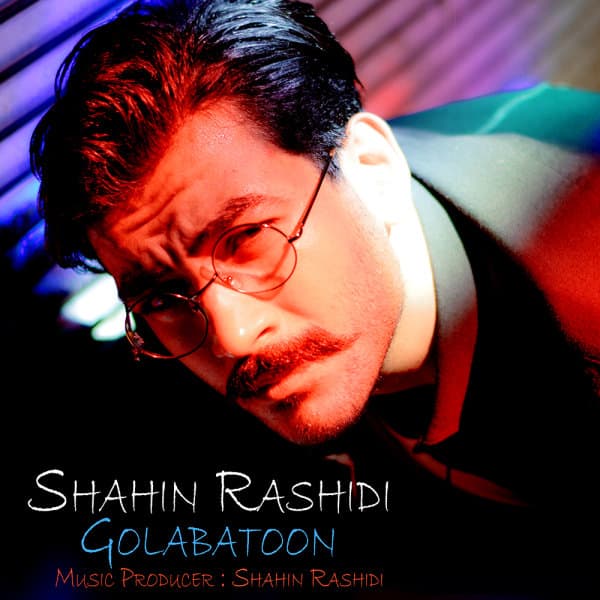 Golabatoon · Shahin Rashidi