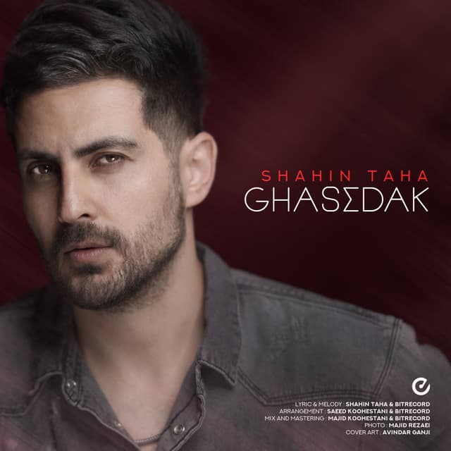 Ghasedak · Shahin Taha