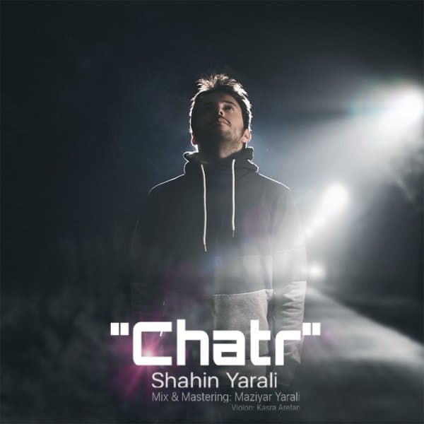 Chatr · Shahin Yarali