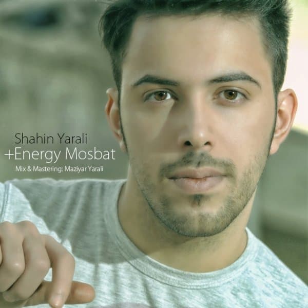 Energy Mosbat · Shahin Yarali