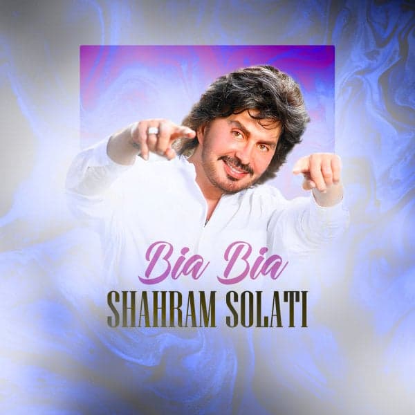 Bia Bia · Shahram Solati