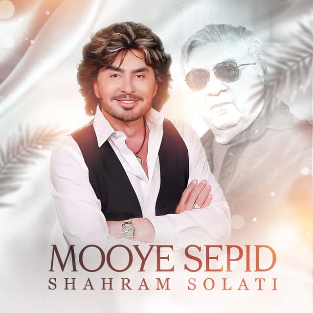 Mooye Sepid · Shahram Solati