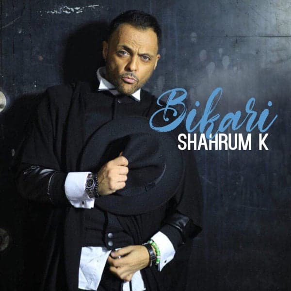 Bikari · Shahrum K