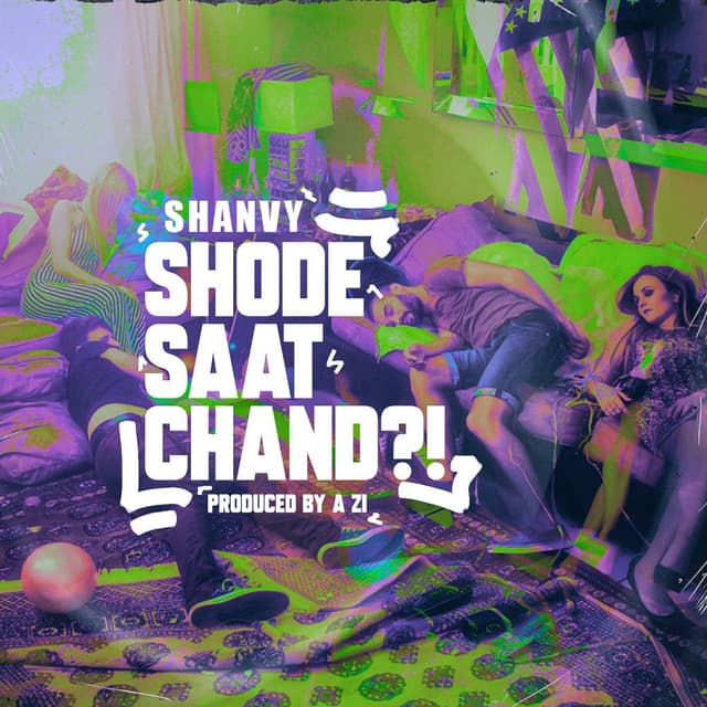 Shode Saat Chand · Shanvy