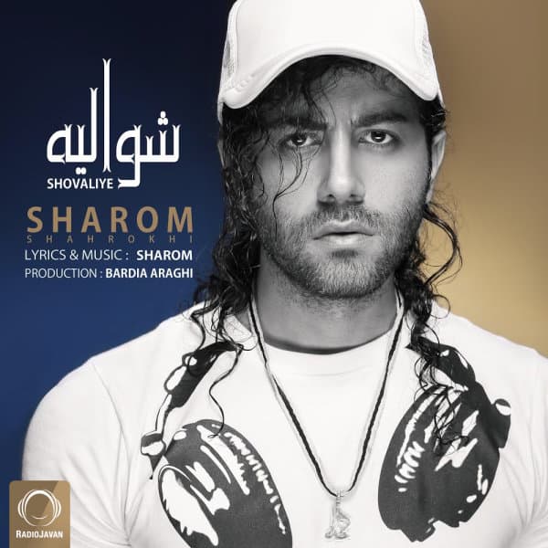 Shovaliye · Sharom