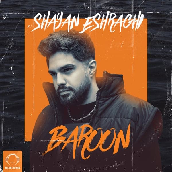 Baroon · Shayan Eshraghi