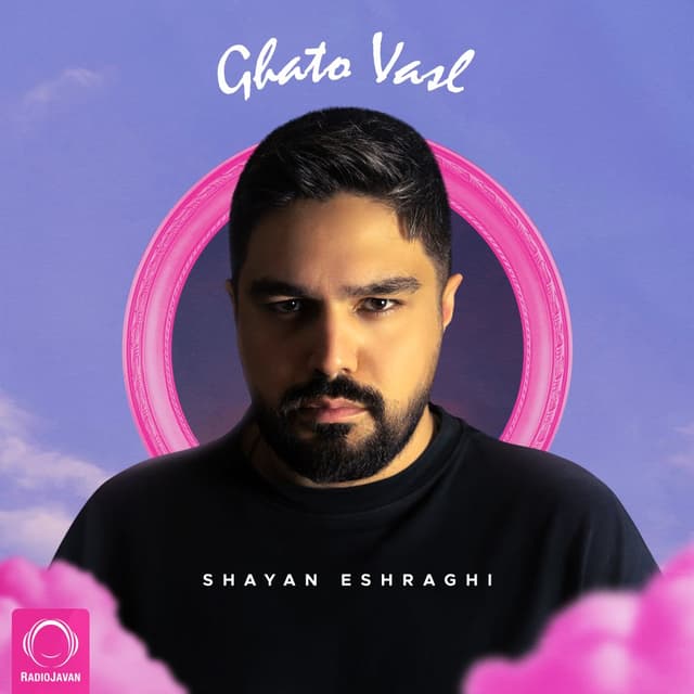 Ghato Vasl · Shayan Eshraghi