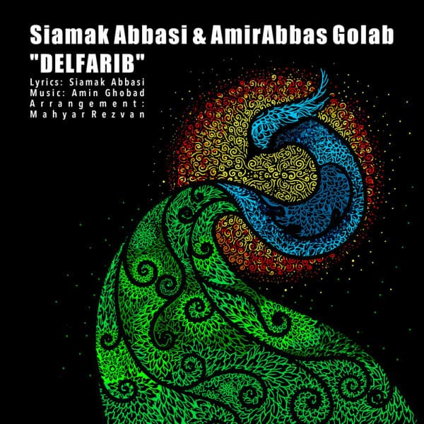 Delfarib · Siamak Abbasi & Amirabbas Golab