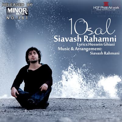 10 Saal · Siavash Rahmani