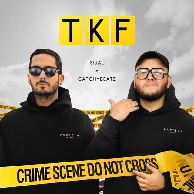 TKF · Sijal & Catchybeatz