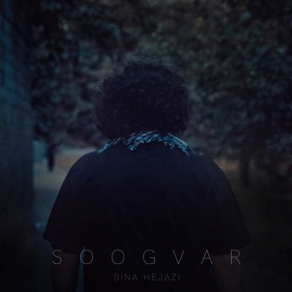 Soogvar · Sina Hejazi