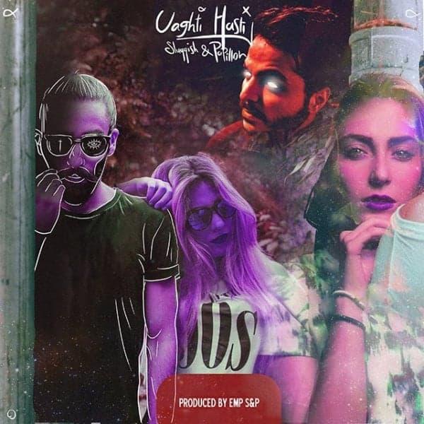 Vaghti Hasti · Sluggish & Papillon