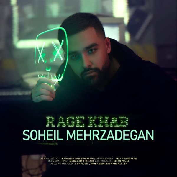 Rage Khab · Soheil Mehrzadegan