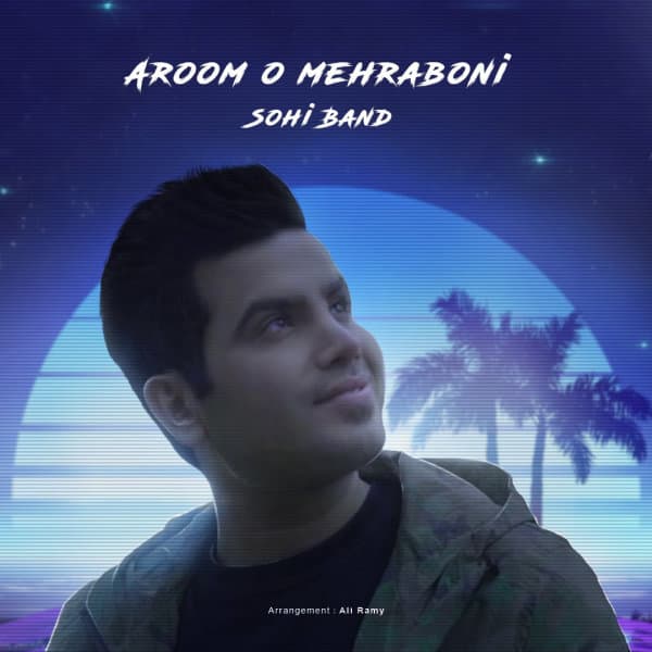 Aroomo Mehraboni · Sohi Band