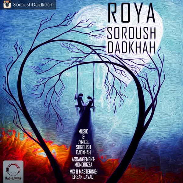 Roya · Soroush Dadkhah