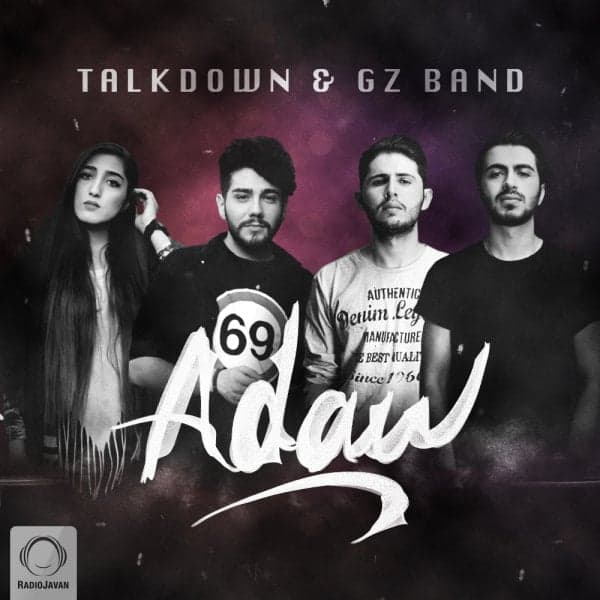 Adaw · Talk Down & Gz Band