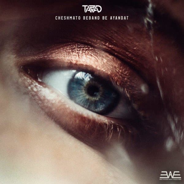 Cheshmato Beband Be Ayandat · Tazad