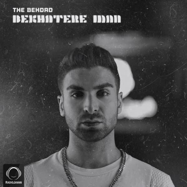 Bekhatere Man · The Behdad