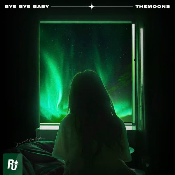 Bye Bye Baby · Themoons