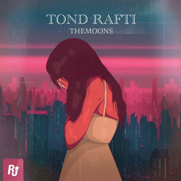 Tond Rafti · Themoons