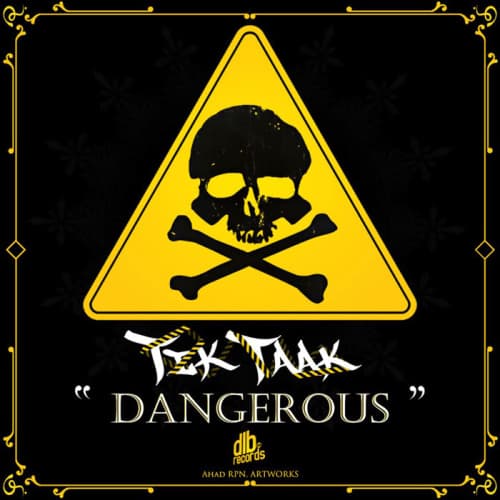 Dangerous · Tik Taak